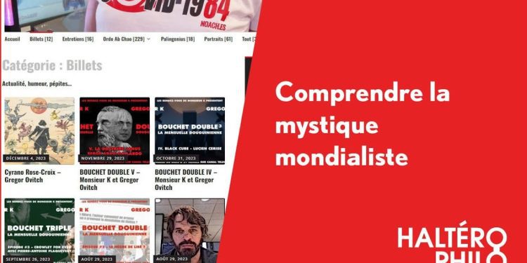 Qu&rsquo;est-ce que la mystique mondialiste ? | Entrevue avec Gregor Ovitch