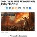« 2024. Vers une révolution européenne ! » est une rime du « Printemps des révolutions » antichrétien de 1848.