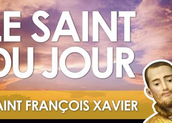 Trois décembre – Saint François Xavier