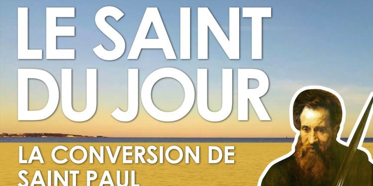 Vingt-cinq janvier – La conversion de saint Paul