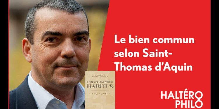 Qu&rsquo;est-ce que le bien commun selon Saint-Thomas d&rsquo;Aquin ? | Entrevue avec Michel Boyancé
