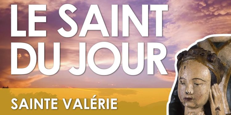 Neuf décembre – Sainte Valérie