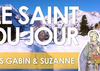 Dix-neuf février – Saint Gabin et sainte Suzanne
