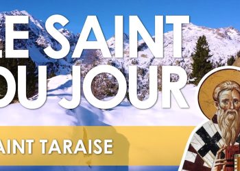 Vingt-cinq février – Saint Taraise