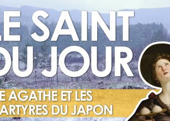 Cinq février – Sainte Agathe et les Martyres du Japon