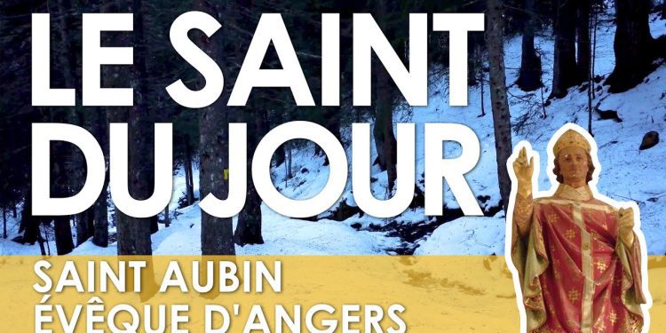 Premier mars –  Saint Aubin, évêque d&rsquo;Angers