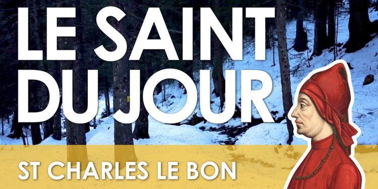 Deux mars – Saint Charles le Bon