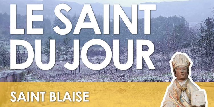 Trois février – Saint Blaise