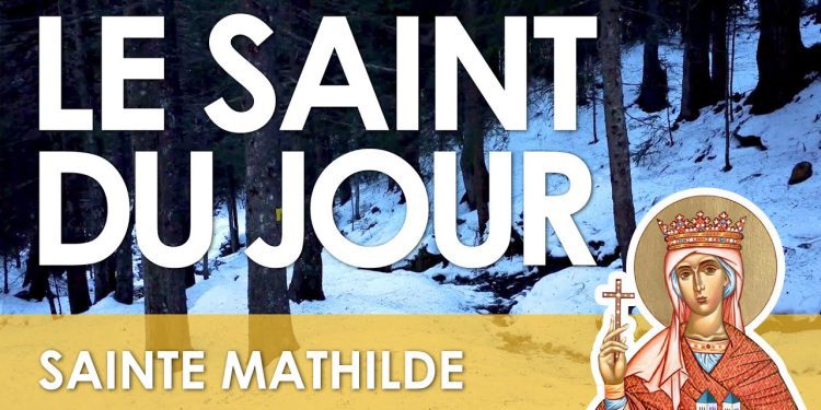 Quatorze mars – Sainte Mathilde