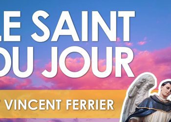 Cinq avril – Saint Vincent Ferrier