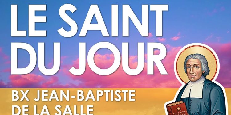 Sept avril – Saint Jean-Baptiste de La Salle