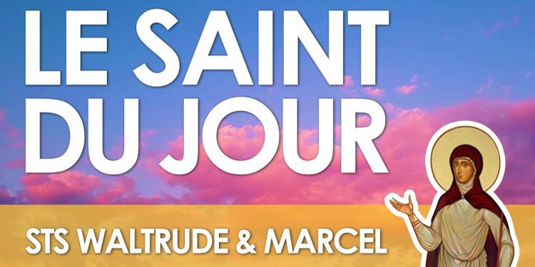 Neuf avril – Sainte Waltrude et saint Marcel