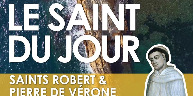 Vingt-neuf avril – Saints Robert et Pierre de Vérone