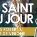 Vingt-neuf avril – Saints Robert et Pierre de Vérone