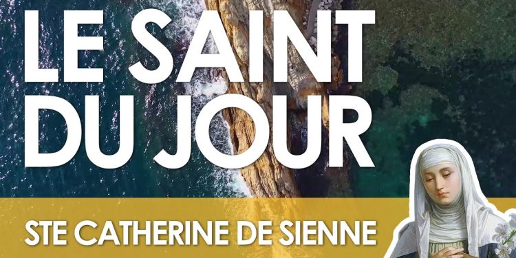 Trente avril – Sainte Catherine de Sienne