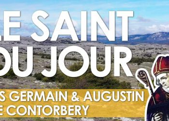 Vingt-huit mai – Saints Germain et Augustin de Contorbery