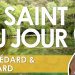 Huit juin – Saints Médard et Gilard