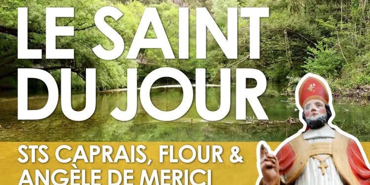 Premier juin – Saints Caprais, Flour et Angèle de Merici