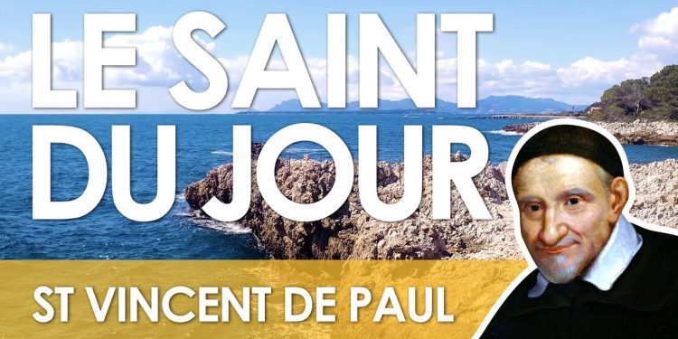 Dix-neuf juillet – Saint Vincent de Paul
