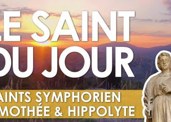 Vingt-deux août – Saints Symphorien, Timothée et Hippolyte – Le cœur immaculé de la Sainte Vierge Marie