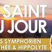 Vingt-deux août – Saints Symphorien, Timothée et Hippolyte – Le cœur immaculé de la Sainte Vierge Marie