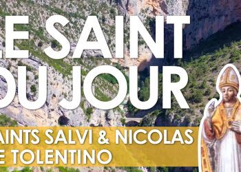 Dix septembre – Saints Salvi et Nicolas de Tolentino