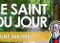 Vingt-et-un septembre – Saint Mathieu