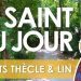 Vingt-trois septembre – Saints Thècle et Lin