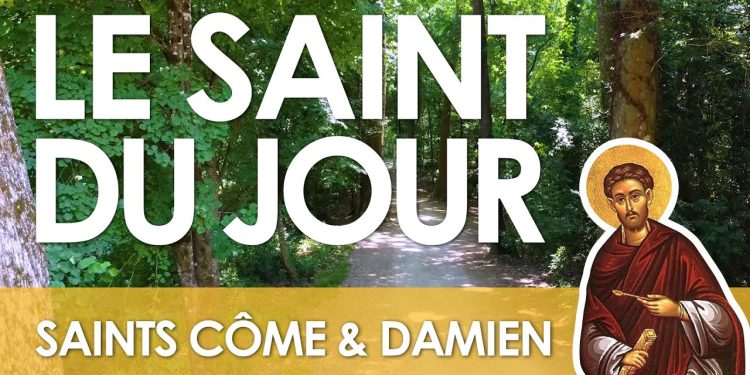 Vingt-sept septembre – Saints Côme et Damien