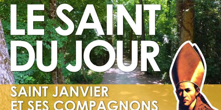Dix-neuf septembre – Saint Janvier et ses compagnons