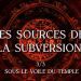 Les sources de la subversion – Sur les pas des Apôtres (3/3)
