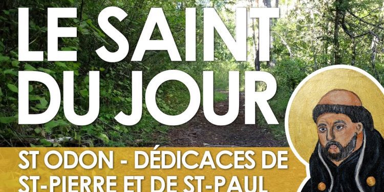 Dix-huit novembre – Saint Odon – Dédicaces de Saint-Pierre et de Saint-Paul