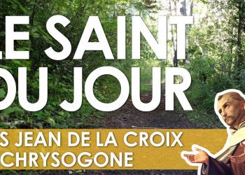 Vingt-quatre novembre – Saints Jean de la Croix et Chrysogone