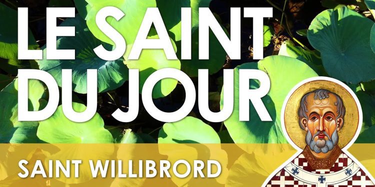 Sept novembre – Saint Willibrord