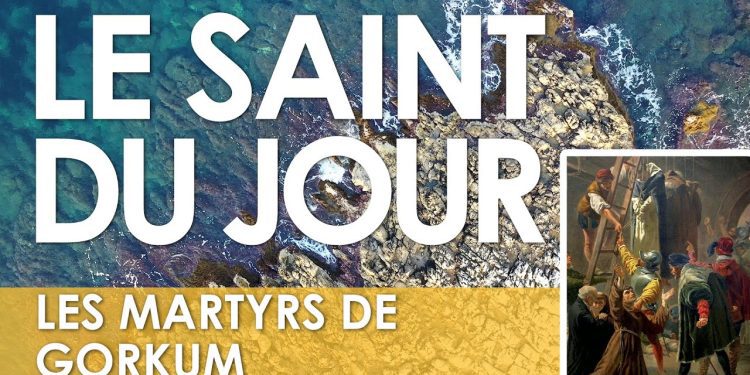 Neuf juillet – Les Martyrs de Gorkum