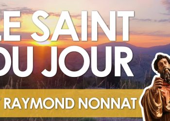 Trente-et-un août – Saint Raymond Nonnat